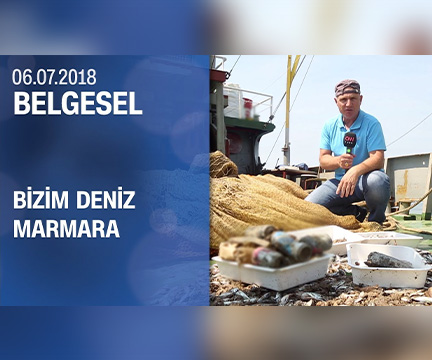 BİZİM DENİZ MARMARA – 2019 / CNN TÜRK